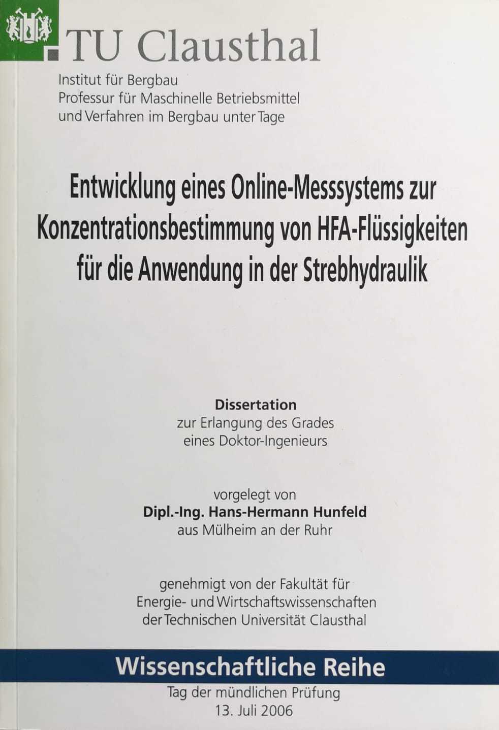 Entwicklung eines Online-Messsystems zur Konzentrationsbestimmung von HFA-Flüssigkeiten für die Anwendung in der Strebhydraulik